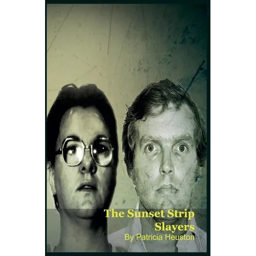 The Sunset Strip Slayers
