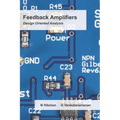 Feedback Amplifiers: Design Oriented Analysis