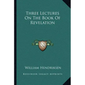 Three Lectures on the Book of Revelation