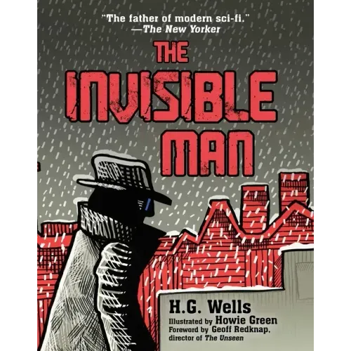 The Invisible Man: (Illustrated Edition)