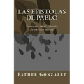 Las Epistolas de Pablo: Renovaos en el espíritu de vuestra mente