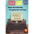 Dear San Antonio, I'm Gone but not Lost: Letters to the World from your Voting Rights Hero Willie Velasquez on the Occasion of his Rebirth 1944 - 1988