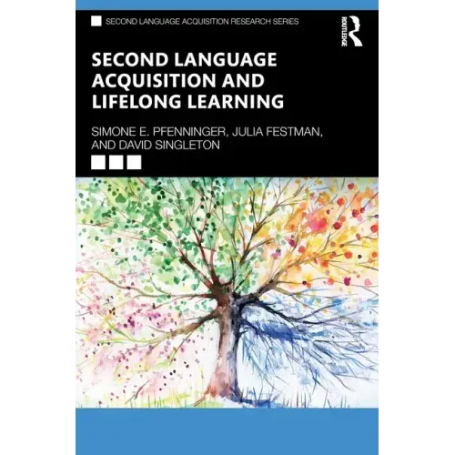 Second Language Acquisition and Lifelong Learning