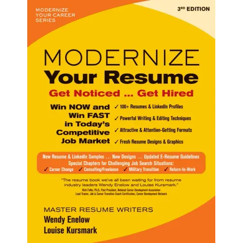 Modernize Your Resume: Get Noticed ... Get Hired