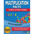 Multiplication Facts - A Self-Study Guide: Practice Worksheets