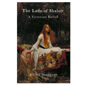 The Lady of Shalott: A Victorian Ballad