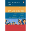 The Dalit Truth: The Battles for Realizing Ambedkar's Vision