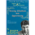 Insights from a Shy Entrepreneur: Turning Slowdown into Opportunity