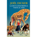 La Muy Catastrófica Visita Al Zoo / The Very Catastrophic Visit to the Zoo