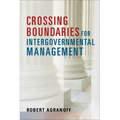 Crossing Boundaries for Intergovernmental Management