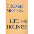 Life and Holiness