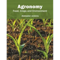 Agronomy: Food, Crops and Environment