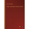 Village - Communities in the East and West
