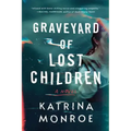 Graveyard of Lost Children