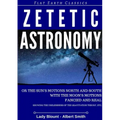 Zetetic Astronomy