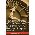 The History of the Decline and Fall of the Roman Empire, Vol. VII
