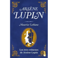 Los Tres Crímenes de Arsène Lupin