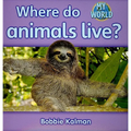 Where Do Animals Live?