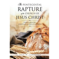 The Pentecostal Rapture of the Church of Jesus Christ