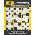 Overlapping Sudoku Puzzles Medium to Hard: 9 Different Multi-Sudoku Variants