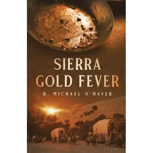 Sierra Gold Fever