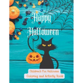 Happy Halloween: Children's Halloween Coloring and Activity Book