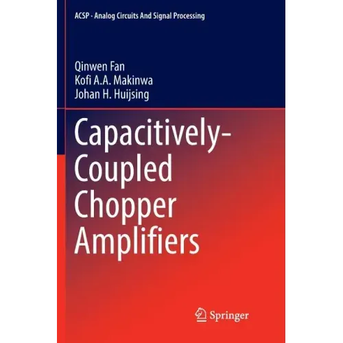 Capacitively-Coupled Chopper Amplifiers