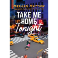 Take Me Home Tonight