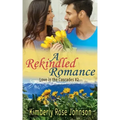 A Rekindled Romance