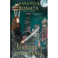 Secrets at Nightfall