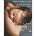 Dr. Jack Newman's Guide to Breastfeeding