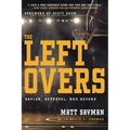 The Leftovers: Baylor, Betrayal, and Beyond