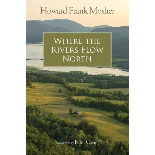Where the Rivers Flow North