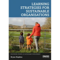 Learning Strategies for Sustainable Organisations
