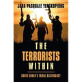 The Terrorists Within: South Sudan's Tribal Ascendancy