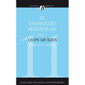 El Evangelio Según Juan, Vol. 1