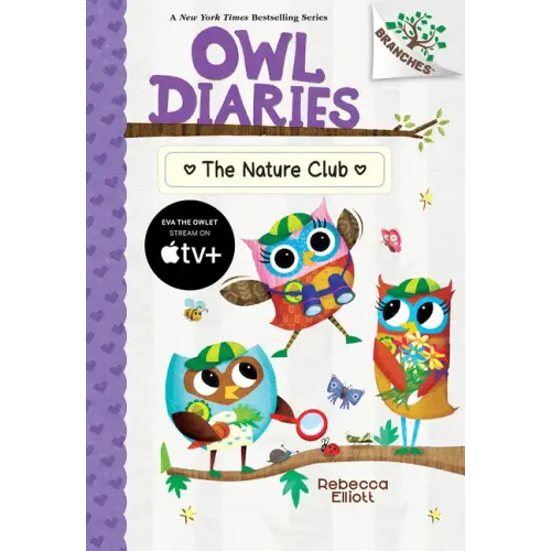 The Nature Club: A Branches Book (Owl Diaries #18)