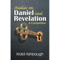 Studies on Daniel and Revelation: A Compilation