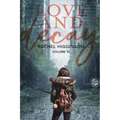 Love and Decay, Volume Ten