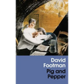 Pig and Pepper (Valancourt 20th Century Classics)