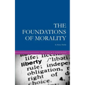 The Foundations of Morality