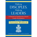 Making Disciples, Making Leaders--Participant Workbook, Updated Second Edition: A Manual for Presbyterian Church Leader Development