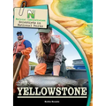 Natural Laboratories: Scientists in National Parks Yellowstone