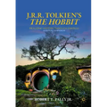 J. R. R. Tolkien's the Hobbit: Realizing History Through Fantasy: A Critical Companion