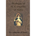 Dialogue of St. Catherine of Siena