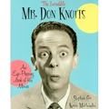 The Incredible Mr. Don Knotts: An Eye-Popping Look at His Movies
