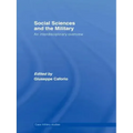 Social Sciences and the Military: An Interdisciplinary Overview