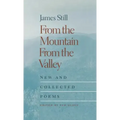 From the Mountain, from the Valley: New and Collected Poems