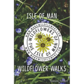 Isle of Man Wildflower Walks