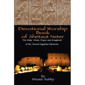 Devotional Worship Book of Shetaut Neter
